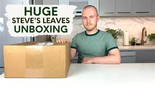 HUGE Steve's Leaves Unboxing (2022)