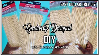Easy Dollar Tree DIY that looks high end (with Bamboo Skewers!)