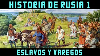 Historia de RUSIA 1: El origen de los Eslavos y los Varegos de Rurik (Documental Historia)