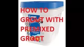 How To Use Premixed Grout - Flexcolor CQ