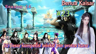 Battle Through The Heavens l Benua Kaisar season 14 episode 23
