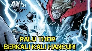 5 Karakter yang Pernah Menghancurkan Mjolnir Thor!