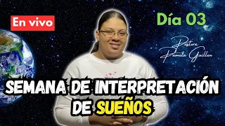 La Oración y Los Sueños Interpretación en vivo // Pastora Pamela Guillén