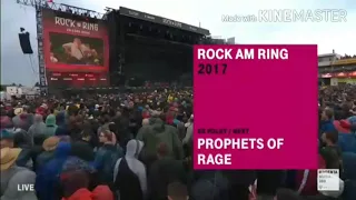 Prophets Of Rage - Prophets Of Rage Live Rock Am Ring 2017