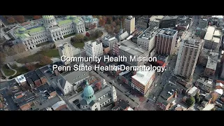 Penn State Health Dermatology - Community Health Mission