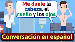 APRENDE ESPAÑOL: Partes del cuerpo | Conversaciones para aprender español - LEARN SPANISH