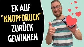 Ex zurück mit simplen Nachrichten [und auf „KNOPFDRUCK“ VERLIEBT in dich machen 😃!]