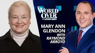 The World Over April 4, 2024 | SERVING THREE POPES: Mary Ann Glendon with Raymond Arroyo