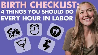 GIVING BIRTH: Do These 4 Things EVERY 60 Min For Easier Labor