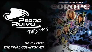 THE FINAL COUNTDOWN - Europe  (Drum Cover) - Pedro Ruivo