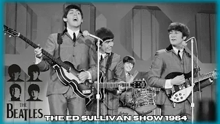 The Beatles -  The Ed Sullivan Show  ~1964 'Complete Performance'  A Must Watch!