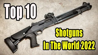 Top 10 Shotguns In The World 2022 | MilitaryTube