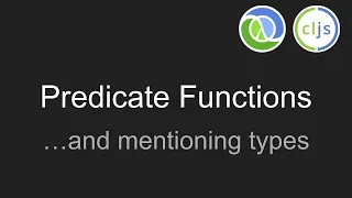 Predicate functions - Clojure