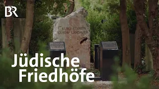 Jüdische Geschichte: Friedhöfe als Orte für die Ewigkeit | Stationen | BR