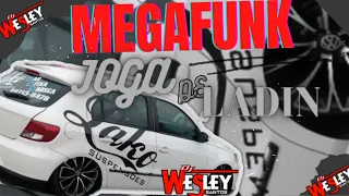 MEGA FUNK - JOGA DE LADIN - 2022 - DJ WESLEY SANTOS