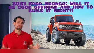 2021 Ford Bronco: Offroad Capabilities and How to Build It Right