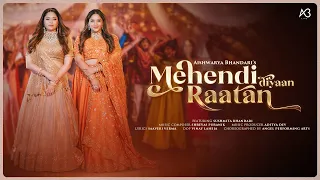 Mehendi - Song | Aishwarya Bhandari ft. Sushmita Bhandari | Shreyas P | Aditya D | Saaveri #mehendi