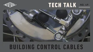 How To Build Your Own Control Cable // Revival Tech Talk