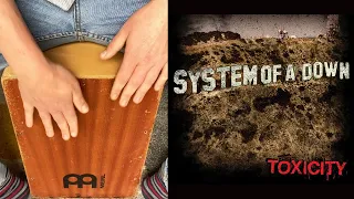 System of a Down - Toxicity - Cajon Cover