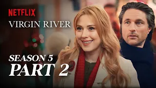 Virgin River Season 5 Part 2 Storylines - What to Expect!