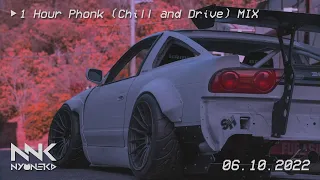1 Hour Phonk (Chill and Drive) MIX