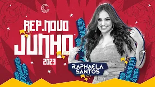 Raphaela Santos - Repertório Novo Junho (Seleção São João 2023)