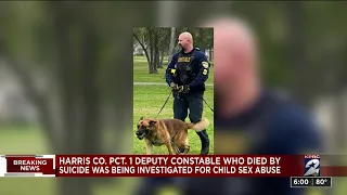 Harris Co. Deputy Constable who died by suicide was being investigated for child sex abuse