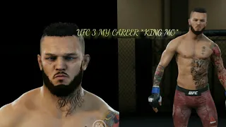 UFC 3 MY CAREER KING MO MAKES HIS WAY INTO THE UFC!!!!!