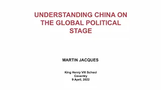 Understanding China on the Global Political Stage