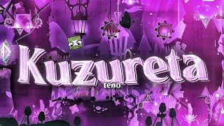 Geometry Dash: Kuzureta by Teno and more (25th extreme demon, new hardest by a lot)
