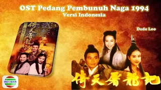 OST PEDANG PEMBUNUH NAGA 1994 / To Liong To (Bahasa Indonesia)