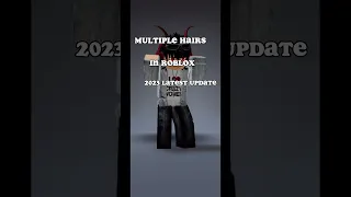 How to put on multiple hairs on roblox latest update #roblox #2023 #hair