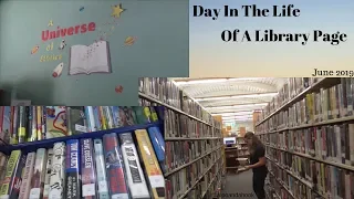 DITL Of A Library Page: The Weekend Shift: Day In The Life ~ June 2019