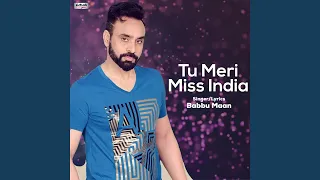 Tu Meri Miss India