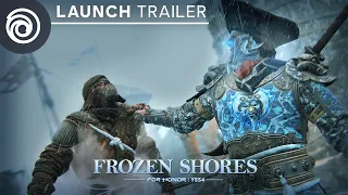 4-й сезон 5-го года FROZEN SHORES - трейлер выхода | FOR HONOR