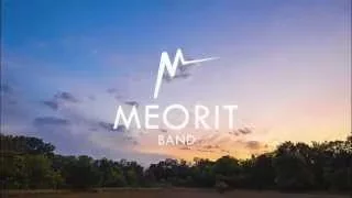 MEORIT band - Поклонюсь тобі Господь | worship |