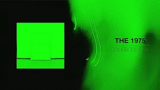 The 1975 - Somebody Else | 𝙎𝙇𝙊𝙒 + 𝙍𝙀𝙑𝙀𝙍𝘽 |