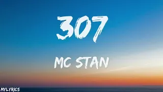 MC STΔN - 307 Lyrics | TADIPAAR | 2K20