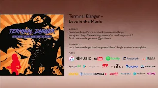 Terminal Danger - Love in the Music