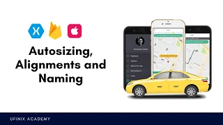 iOS Autosizing and Alignments - Xamarin.iOS Uber Clone App