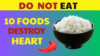 WATCH NOW! Avoid These Top 10 Foods for a Healthier Heart | Home Nutrit