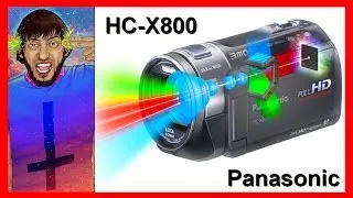 Panasonic HC X800 обзор FULL HD видеокамеры.Мысля от Эдгара