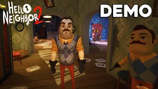 HELLO NEIGHBOR 2 DEMO GAMEPLAY WALKTHROUGH