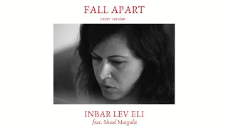 Inbar Berry Rose - Fall Apart (Death in June Cover) feat. Shaul Margalit | ענבר ברי רוז