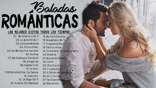 Las 100 Canciones Romanticas Inmortales 💝 Romanticas Viejitas en Español 80,90's 💖Canciones De Amor