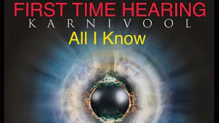 FIRST TIME HEARING KARNIVOOL - ALL I KNOW | UK SONG WRITER KEV REACTS #NICE #THROWBACK #JOININ