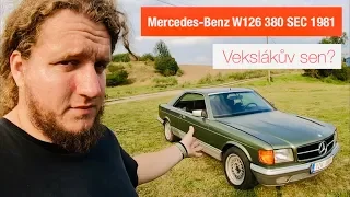 Mercedes-Benz W126 380 SEC 1981 | Vekslákův sen?