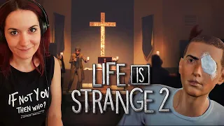 GLORY OF GOD | Life is Strange 2 Episode 4: Faith (Full Episode)