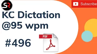 Transcription No. 496 | @95 wpm | Shorthand Dictation | Shorthand Rangers