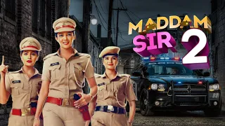 Maddam Sir Season 2 Cast, Release Date, Sab TV Wiki, Story, Promo, Actors